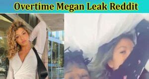 overtime megan leaked sextape|Overtime Megan Full Leak HD